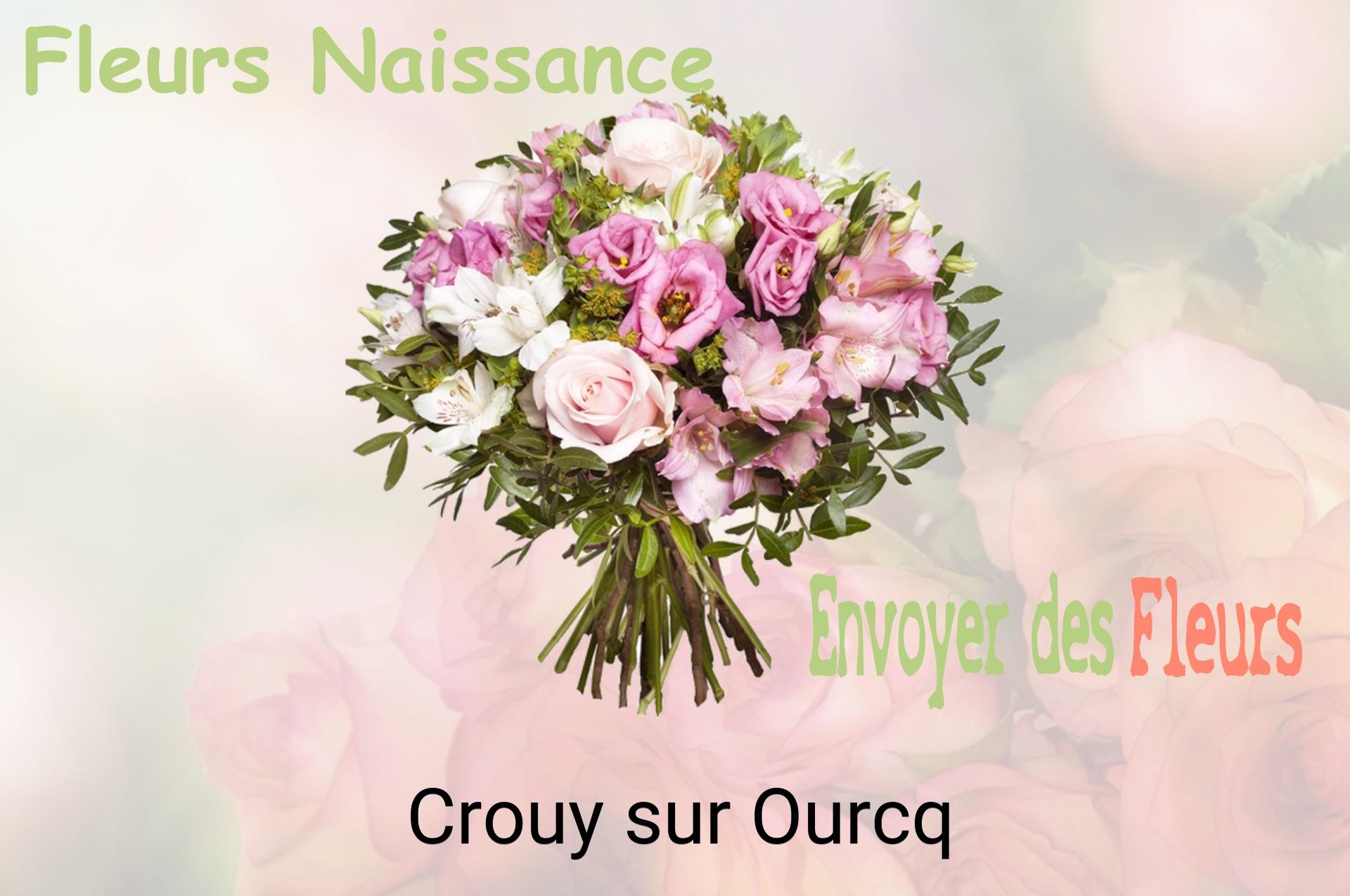 Bouquet de fleurs de naissance livré à Crouy-sur-Ourcq